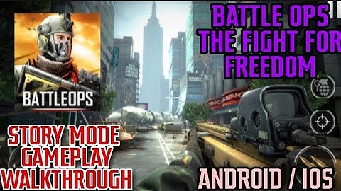 BattleOps Android Gameplay  ( offline Story Mode ) chapter-1 Walkthrough