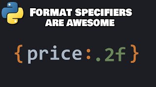 Format specifiers in Python are awesome