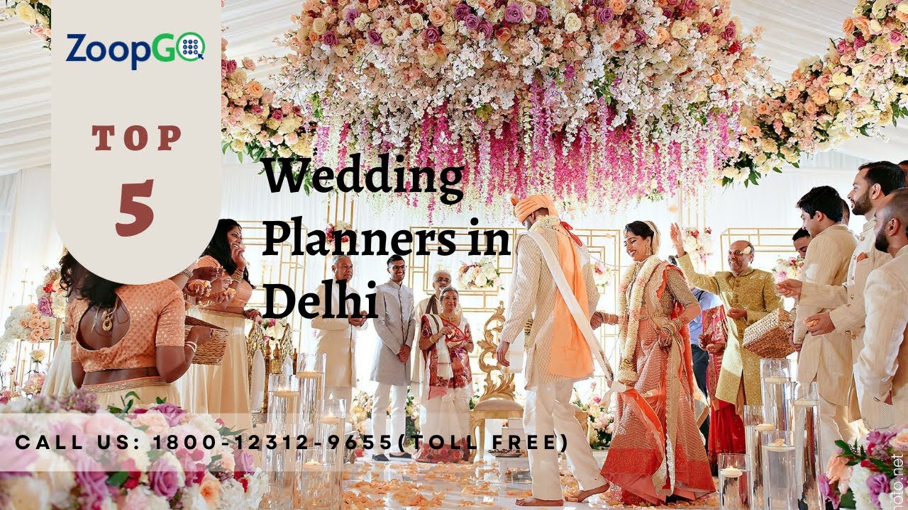 Top 5 Wedding Planners in Delhi 