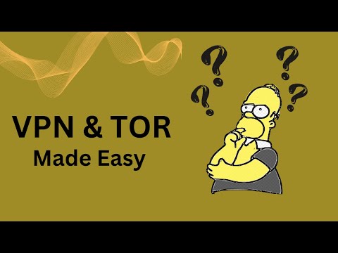 How VPN & Tor Work Made EASY