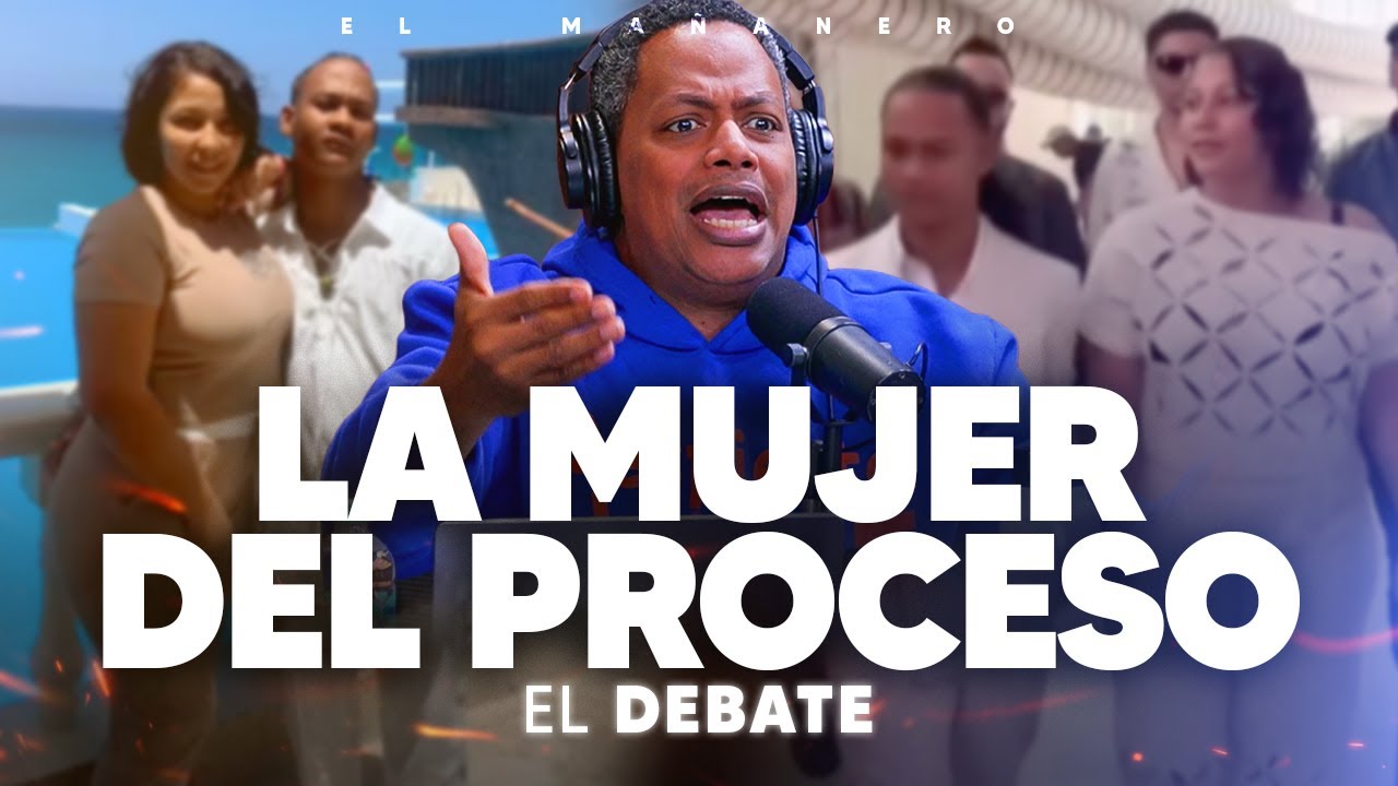 ¿La Mujer del PROCESO se deja o se mantiene? BOLI TE EXPLICA QUE HACER