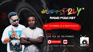 Lets Poly Radio Podcast// Live Mix by Polyphonik_sa// Deep house and old school classic.