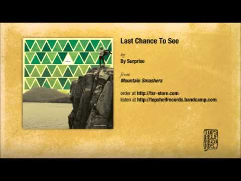By Surprise - Last Chance to See