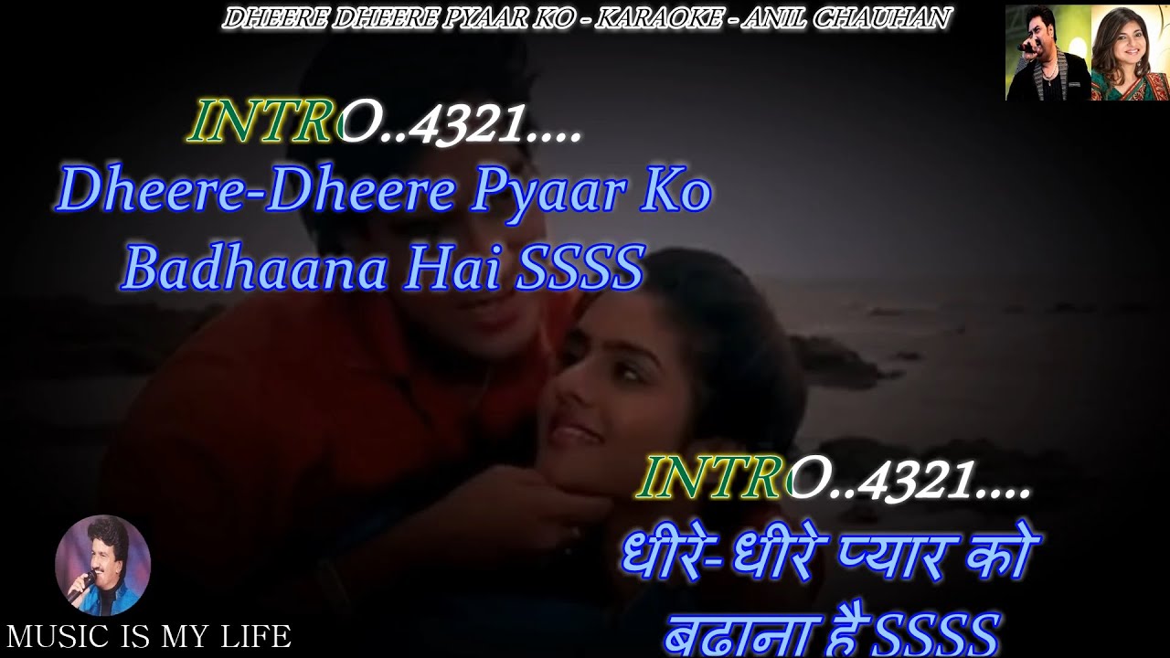 Dheere Dheere Pyar Ko Badhana Hai Karaoke For Male With Scrolling Lyrics Eng  