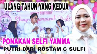 ACARA ULANG TAHUN KEPONAKAN SELFI YAMMA PUTRI PERTAMA SULFI YAMMA & RUSTAM BAHRI DI SOPPENG