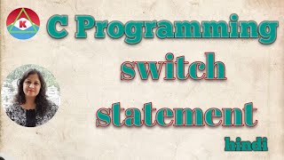 lecture  4 Switch Statement