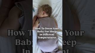 How To Dress Baby For Sleep 👶🌡️ #shorts