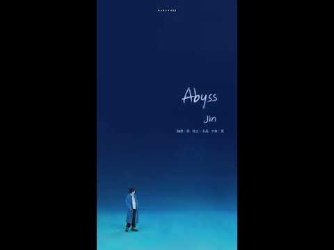 【BABYBOSS._.歌詞中字】Abyss by Jin of BTS