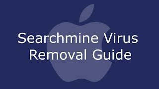 remove searchmine virus from mac