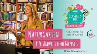 Naturgarten für Umwelt und Mensch - Heike Boomgaarden auf den Online-Gesundheitstagen der GGB