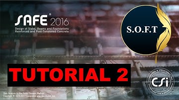 CSI SAFE TUTORIAL 1 // S.O.F.T CIVIL ENGINEERING