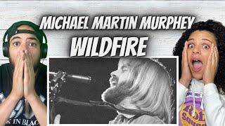 BEAUTIFUL!| FIRST TIME HEARING Michael Martin Murphey   Wildfire REACTION