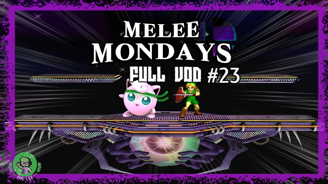 THE HIGHEST LEVEL OF MELEE YET!: Melee Mondays #23 FULL TWITCH VOD