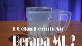 Cara Mengetahui Takaran Mili Menggunakan Gelas Youtube