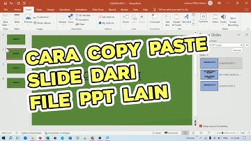Cara Copy Paste Slide Ppt ke File Ppt Lain - Tanpa Merubah Format Slidenya