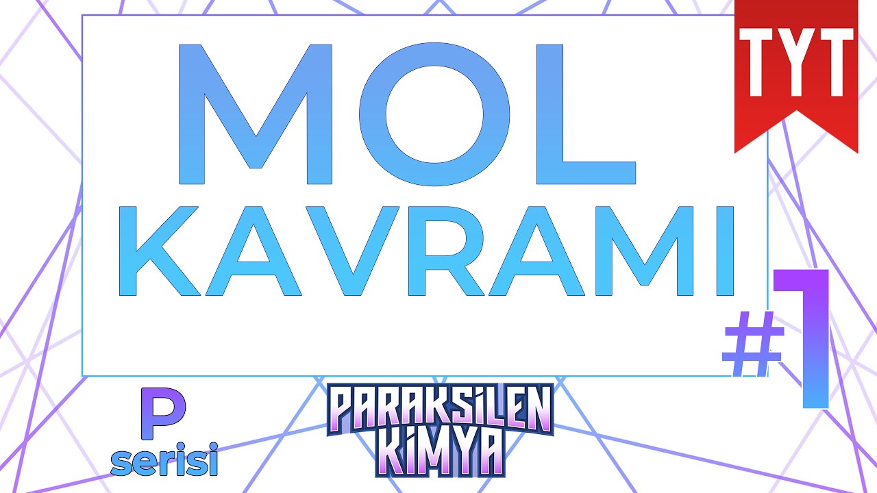 TYT-2022-Mol Kavramı - 01 (P Serisi)