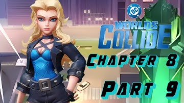 DC: Worlds Collide (Mobile, IOS) | Chapter 8 | Part 9