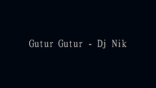Gutur Gutur - Dj Nik J MarathiDJs.Com | its Aditya Remix
