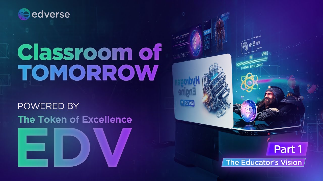 Part 1 The Educator's Journey | EDV Token Revolutionizes Education Earn ...
