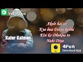 Fanna (Love Video Status)Kaler Kalwan (kaler Chhalla) hindi lyrics single boy, - - Wapmight.com