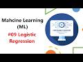 #09 Logistic Regression