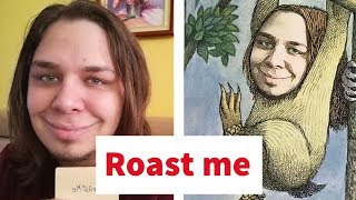Dont Ask Internet To Roast You #40 ROAST ME