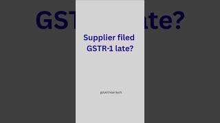 Late Filing of GSTR-1 &amp; GSTR-3B – How to Avoid GST Penalties