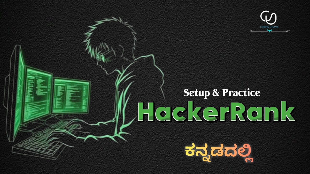 HackerRank Beginner Guide | Setup & Practice in Kannada | CODING UTSAVA ...