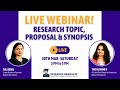 Live webinar on research topic research proposal and synopsis writing  dr renu research graduate