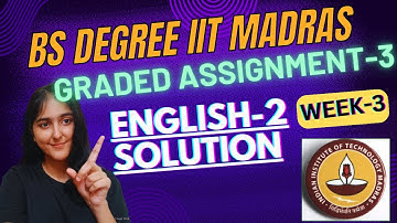 English 2 Week 3 Graded Assignment Answers  IIT Madras BS Data Science#iitmadras