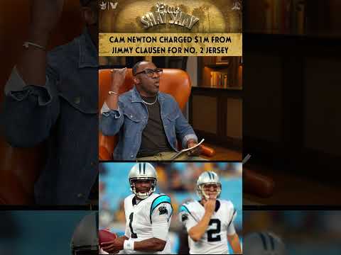 Cam Newton Charged $1M From Jimmy Clausen For No. 2  Jersey | CLUB SHAY SHAY