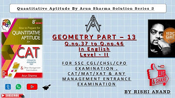 Quantitative Aptitude By Arun Sharma Solution Series 3 Geometry Part 13(For SSC  CAT/MAT/XAT exam)