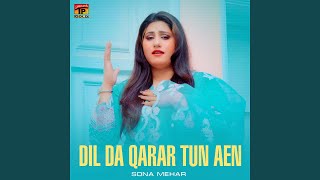 Dil Da Qarar Tun Aen