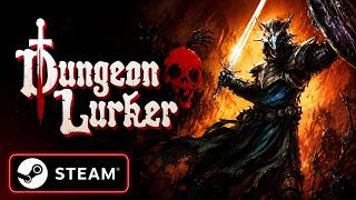 Dungeon Lurker Gameplay - Epic Dungeon Crawler Adventure