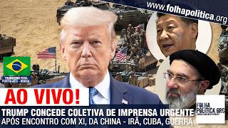 DONALD TRUMP CONCEDE COLETIVA DE IMPRENSA URGENTE APÓS ENCONTRO COM XI JINPING, DA CHINA - IRÃ, C..