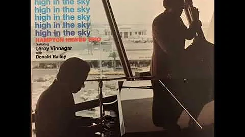 Hampton Hawes Trio  High In The Sky (1970)