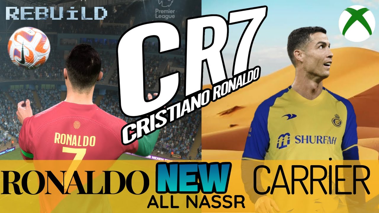 FIFA 23 CR7 New Career Mode | RONALDO All NASSR Super İnception | XBOX ...
