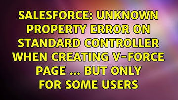 Unknown property error on Standard Controller when creating v-force page ... but only for some...