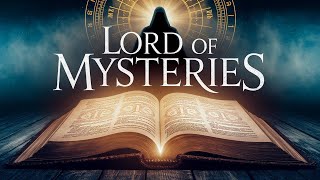 lord of the mysteries: unlocking god's plan for your breakthrough | faith, prophecy & divine timing