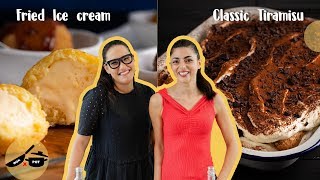 Marion & Silvia Make Dessert | Fried Ice cream & Classic Tiramisu | WOK x POT Ep 2