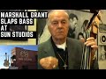 Marshall Grant Slaps Bass at Sun Studios - You Will NOT Want to Miss This!