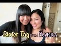 SarraとSister Tag 姉妹タグ
