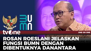 Danantara Dibentuk, Lalu Apa Peran BUMN? | One On One tvOne