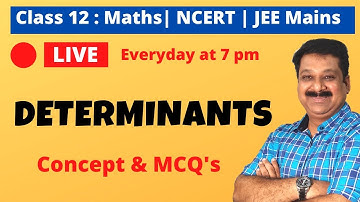 Determinants , Concept & MCQ