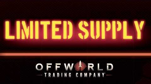 Limited Supply DLC for Offworld Trading Company - Release Trailer