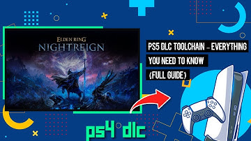 PS5 DLC Toolchain – Everything You Need to Know (Full Guide)
