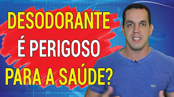 O que o desodorante aerosol pode causar?