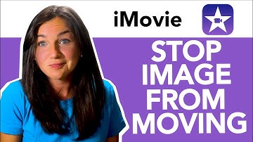 iMovie: How to Stop Photos From Zooming - Stop Pictures From Moving