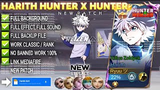 UPDATE Script Skin Harith Hunter X Hunter - Killua No Password | Full Effect Voice | Patch Terbaru
