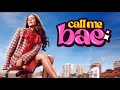Call Me Bae: Full HD Hindi Comedy 🎬